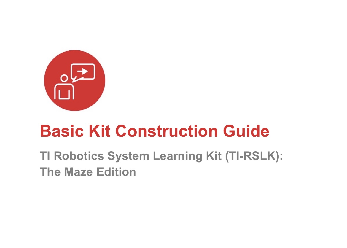 The TI RSLK Construction Guide.